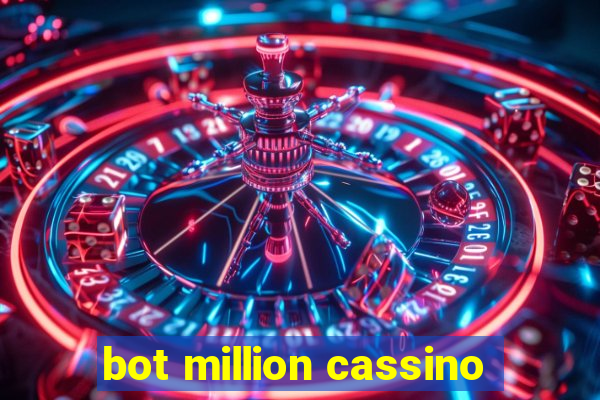 bot million cassino